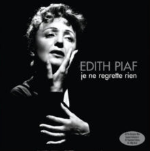 Édith Piaf: Je Ne Regrette Rien