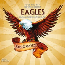 The Eagles: Radio Waves