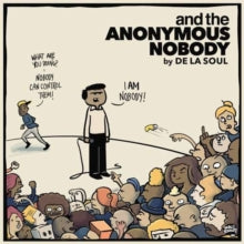 De La Soul: And the Anonymous Nobody