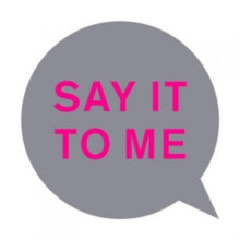 Pet Shop Boys: Say It to Me