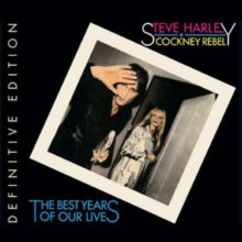 Steve Harley and Cockney Rebel: The Best Years of Our Lives