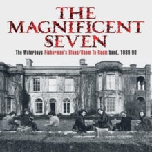 The Waterboys: The Magnificent Seven