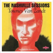 Townes Van Zandt: The Nashville Sessions