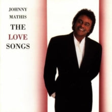 Johnny Mathis: The Love Songs