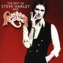 Steve Harley and Cockney Rebel: The Best of Steve Harley and Cockney Rebel