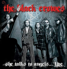 The Black Crowes: She Talks to Angels...live