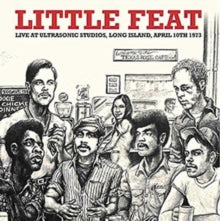 Little Feat: Live at Ultrasonic Studios, Long Island, April 10th 1973