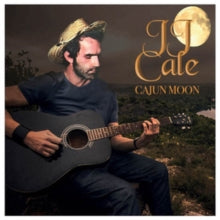 J.J. Cale: Cajun Moon