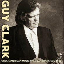 Guy Clark: Great American Music Hall, San Francisco