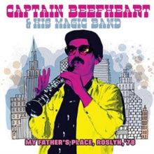 Captain Beefheart and The Magic Band: My Father's Place, Roslyn, '78