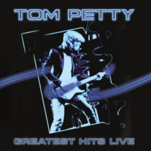 Tom Petty: Greatest Hits Live