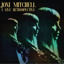 Joni Mitchell: A Live Retrospective