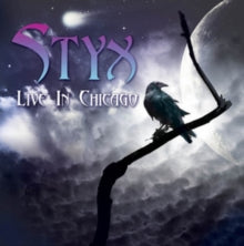Styx: Live in Chicago