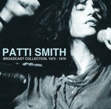 Patti Smith: Broadcast Collection 1975-1979