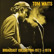 Tom Waits: Broadcast Collection 1973-1978