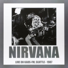 Nirvana: Live On KAOS-FM, Seattle, 1987