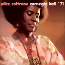 Alice Coltrane: Carnegie Hall &