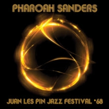 Pharoah Sanders: Juan Les Pin Jazz Festival &
