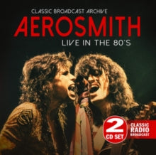 Aerosmith: Live in the 80&
