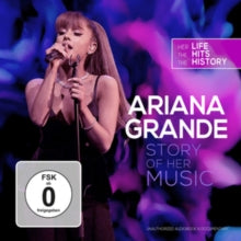 Ariana Grande: Story of Her Music