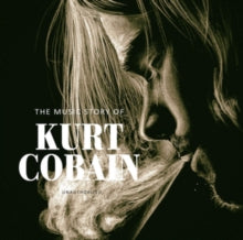 Nirvana: Music Story of Kurt Cobain Unauthorized
