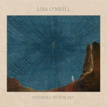 Lisa O'Neill: Pothole in the Sky