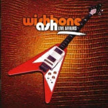 Wishbone Ash: Live Affairs