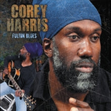 Corey Harris: Fulton Blues