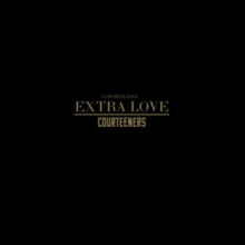 The Courteeners: Concrete Love - Extra Love