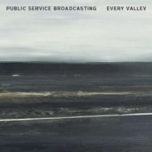 Public Service Broadcasting: Every Valley