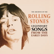 The Rolling Stones: Legendary Songs from the Early Days