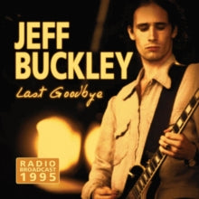 Jeff Buckley: Last Goodbye