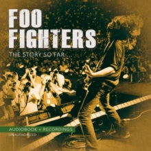 Foo Fighters: The Story So Far