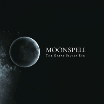 Moonspell: The Great Silver Eye
