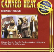 Canned Heat: Sneakin' Round