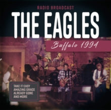 The Eagles: Buffalo 1994