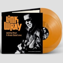 Link Wray: Walking down a street called love