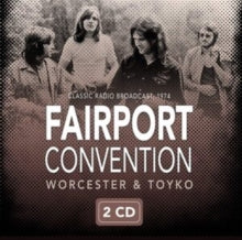 Fairport Convention: Worcester & Tokyo