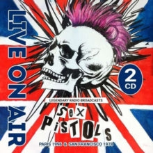 Sex Pistols: Live On Air
