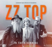 ZZ Top: In the Beginning