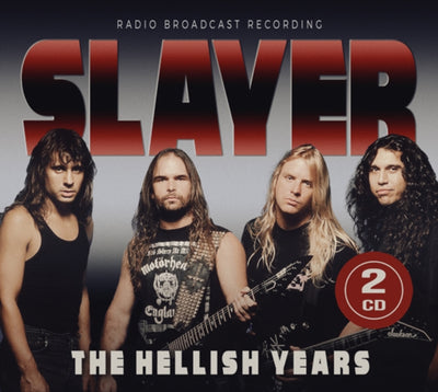Slayer: The Hellish Years
