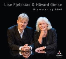 Lise Fjeldstad & Havard Gimse: Blomster Og Jord