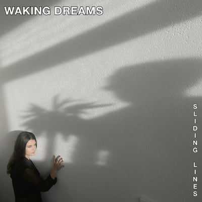 Waking Dreams: Sliding Lines