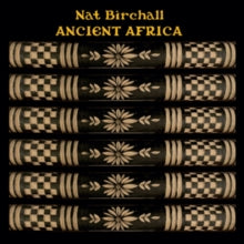 Nat Birchall: Ancient Africa