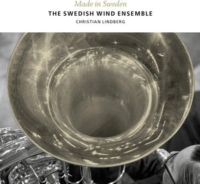 Swedish Wind Ensemble: Made in Sweden