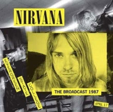 Nirvana: Broadcast 1987
