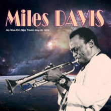 Miles Davis: Ao Vivo Em Sao Paulo (05-28-1974)