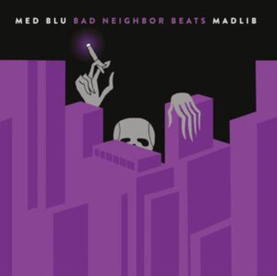 MED, Blu & Madlib: Bad Neighbor Beats