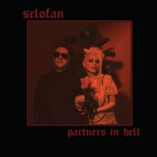 Selofan: Partners in Hell