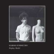 Harsh Symmetry: Display model